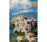 Nereum - Linea d'ambra - Volume 1: Il Sigillo Di Un Tempo Dimenticato