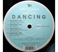 Nerio's Dubwork Ft D Pandy - NERIO'S DUBWORK FT D PANDY / DANCING