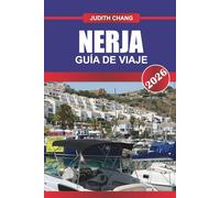NERJA GUÍA DE VIAJE 2026: Explora los paseos costeros, los yacimientos arqueológicos y la cocina tradicional del sur de España