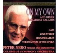 Nero, Peter - On My Own & Other Broadway Bal