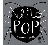 Nero pop. Ediz. illustrata (Mini pops)