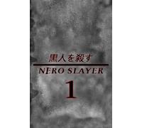 Nero Slayer (Vol. 1)