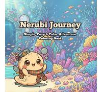 Nerubi Journey: Simple, Cozy & Calm Adventure Coloring Book
