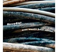 Nerve 4Tet - Even Worms Have Nerves [Import]