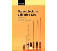 Nerve Blocks in Palliative Care