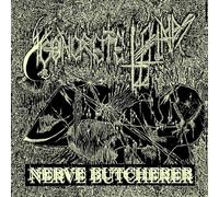 Nerve Butcherer [VINYL]