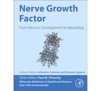 NERVE GROWTH FACTOR : From Neuron Development to Neurology