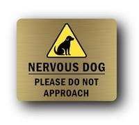 Nervous Dog Please Do Not Approach Sign - 11.0x9.5cm Brushed Aluminium