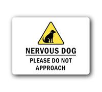Nervous Dog Please Do Not Approach Sign - 19.0x14.0cm Brushed Aluminium