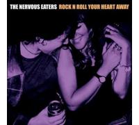 NERVOUS EATERS - ROCK N ROLL YOUR HEART AWAY - Vinyl Record - K3z