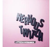 NERVOUS TWITCH - DAY JOB GETS IN THE WAY THE - cd - K4z