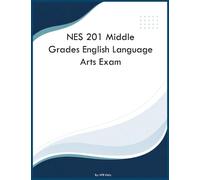 NES 201 Middle Grades English Language Arts Exam