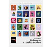 NES/Famicom: A Visual Compendium