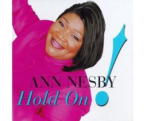 Nesby, Ann - Hold on / Can I Get a Witness