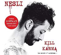 Nesli - Kill Karma La Mente E' Un Arma