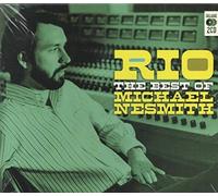 Nesmith, Michael - Rio: The Best Of Michael Nesmith