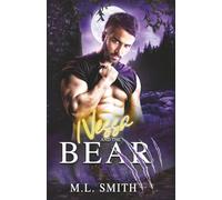 Nessa And The Bear (Bearly Yours)