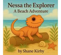 Nessa the Explorer: A Beach Adventure: 2
