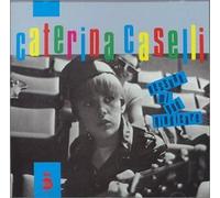 Nessuno Mi Puo' Giudicare by Caterina Caselli (1987-09-02)