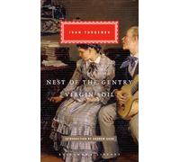 Nest of the Gentry, Virgin Soil (Everyman's Library Classics)