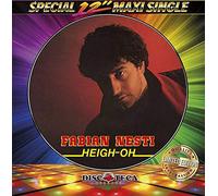 Nesti, Fabian & Midnight Passio - Heigh Oh/I Need Your Love (Special Picture Disc)