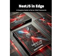 NestJS in Edge: A Complete Guide to Server-Side Frameworks