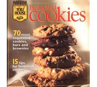 Nestle Best-loved Cookies: 70 Most Requested Cookies, Bars and Brownies