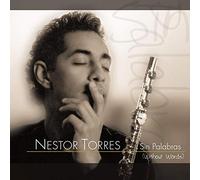 Nestor Torres - Sin Palabras