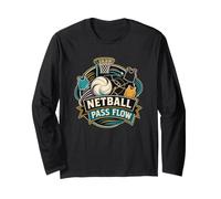 Netball Pass Flow Ball Movement to the Hoop Long Sleeve T-Shirt