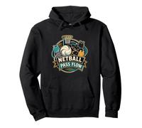 NETBALL PASS FLOW Ball Movement to the Hoop Pullover Hoodie