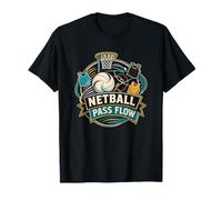 Netball Pass Flow Ball Movement to the Hoop T-Shirt