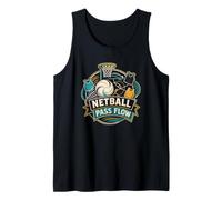 Netball Pass Flow Ball Movement to the Hoop Tank Top
