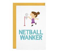 Netball Wanker - Birthday Card Bike Funny Rude Profanity Husband Wife Boyfriend Girlfriend Son Daughter Friend Greeting Cards For Him Her Joke LOL Cards