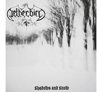 Netherbird - Netherbird - Shadows And Snow