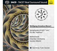 Netherlands Chamber Orchestra, Gordan Nikolic - Wolfgang Amadeus Mozart, Symphonies KV 425 "Linz", KV 385 "H