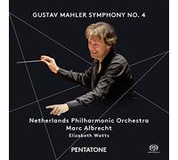 Netherlands Philharmonic Orchestra; Marc Albrecht; Elizabeth Watts - Mahler: Symphony No. 4 In G
