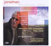 Netherlands Radio Phil - Jonathan Harvey: Madonna of Winter & Spring, Percussion Concerto, Song Offerings