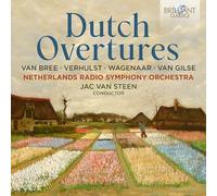 Netherlands Radio Symphony Orchestra – Dutch Overtures: Van Bree, Verhulst, Wagenaar, Van Gilse
