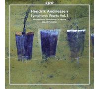 Netherlands So/Porcelijn - Andriessen:Symphonic Works 3