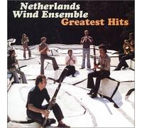 Netherlands Wind Ensemble - Greatest Hits