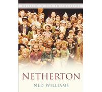 Netherton: Britain In Old Photographs