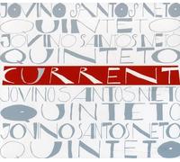 Neto, Jovino Santos Quinteto - Current