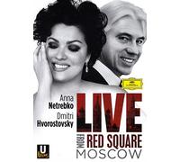Netrebko And Hvorostovsky: Live From Red Square, Moscow [DVD] [2013]