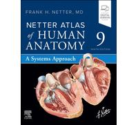 Netter Atlas of Human Anatomy: A Systems Approach
