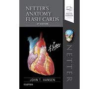 Netter's Anatomy Flash Cards (Netter Basic Science)