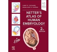 Netter's Atlas of Human Embryology