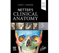 Netter's Clinical Anatomy: (Netter Basic Science 5th edition)