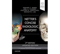 Netter's Concise Radiologic Anatomy Updated Edition: (Netter Basic Science 2nd edition)