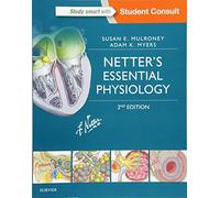 Netter's Essential Physiology: With STUDENT CONSULT Online Access (Netter Basic Science)