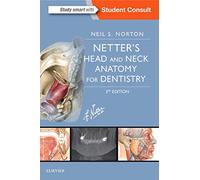 Netter's Head and Neck Anatomy for Dentistry – Netter Basic Science